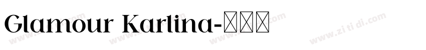 Glamour Karlina字体转换